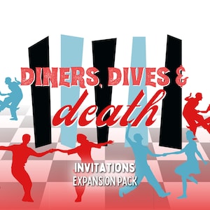 Może przedstawiać: Ilustracja w stylu retro gry o nazwie "Diners, Dives & Death" z tekstem "Invitations Expansion Pack". Obraz przedstawia sylwetki par tańczących na szachownicy.