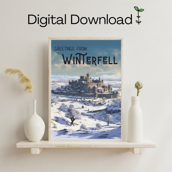 Greetings from Winterfell - Game of Thrones Digital Download Art - George RR Martin - The Starks - GOT