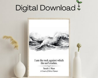 Rock Against Which the Surf Crashes - ACOSF Digital Download Wall Art - Minimalist - Black and White - Sarah J Maas - ACOTAR