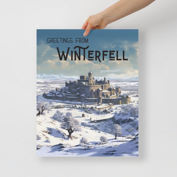 Greetings from Winterfell - Game of Thrones Wall Art - George RR Martin - The Starks - GOT