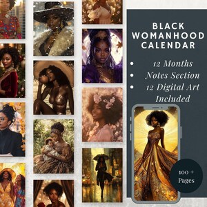 May include: A digital calendar featuring 12 months of artwork depicting Black women in various settings. The calendar includes a notes section and over 100 pages.