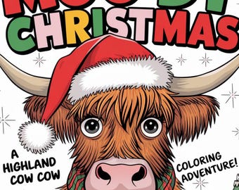 Cheeky Highland Cow Coloring Pages – Instant Digital Download, Christmas Fun, Sarcasm Humor, Grumpy Highland Cow, Christmas Coloring Pages