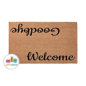 Doormat Welcome Goodbye Funny Mat Front Door Front Door Mat First House Doormats Coir Mat Doormat Funny Doormat House Warming Gift 4312**