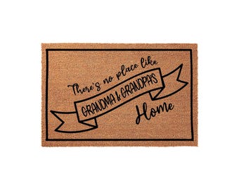 There Is No Place Like Grandma And Grandpa Home, Welcome Doormat