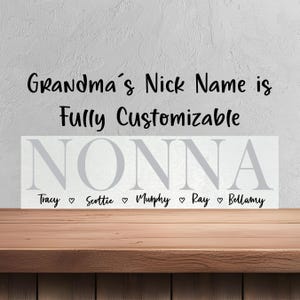Nonna Mother&#39;s Day Gift: Personalized Grandma Sign from Grandkids 7414