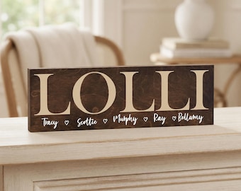 Personalized Grandmother Name Sign, Lolli Gift From Grandkids, Custom Wood Sign, Mothers Day Gift, Family Name Decor, Nana Birthday