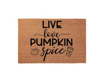 Live Love Spice Welcome Mat, Coir Doormat for Fall Autumn, Thanksgiving Holiday Gift