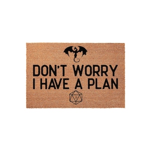 Don't Worry I Have a Plan Gamer Doormat - Funny D20 Dragon Entryway Mat