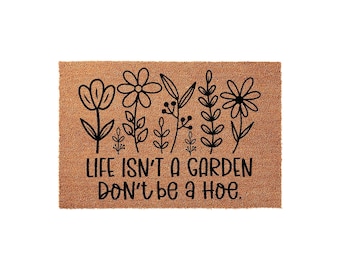 Funny Garden Doormat, Funny Welcome Mat, Gardener Gift, Plant Lover Gift, Housewarming New Home Floral Door Mat, Doormats