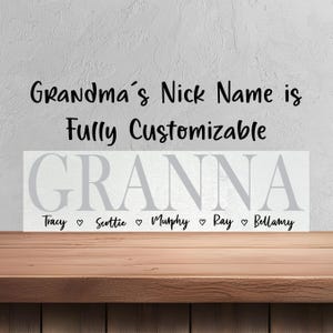 Granna Mother&#39;s Day Gift - Custom Names from Grandkids, Nana or Grandma 7414