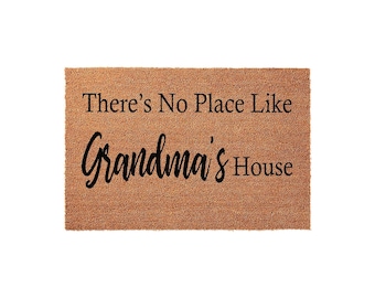 There's No Place Like Grandma's House Welcome Mat, Coir Doormat for Mother's Day Birthday Christmas