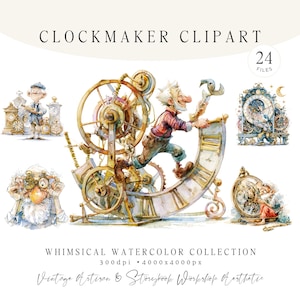 May include: A collection of watercolour clipart featuring clockmakers and vintage clocks. The image includes whimsical illustrations of clockmakers with tools, gears, and antique timepieces. Text reads "CLOCKMAKER CLIPART" and "WHIMSICAL WATERCOLOR COLLECTION".
