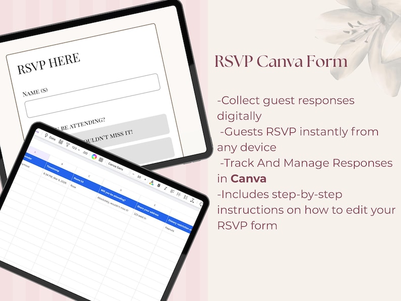 May include: Two digital tablets displaying an RSVP form and a spreadsheet. The form includes fields for name and attendance, with the text "RSVP HERE" at the top. The image also includes the text "RSVP Canva Form".