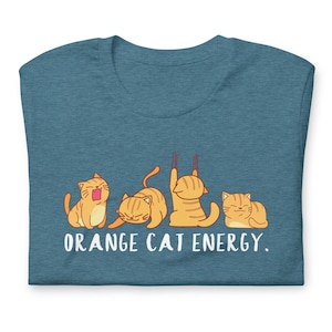 Orange Cat Energy Unisex t-shirt - Cat People Stuff