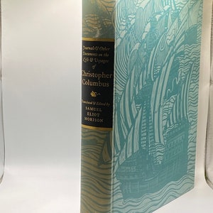 Journals And Other Documents on the Life and Voyages of Christopher Columbus, 60s new world heritage Press slip case good condition