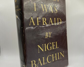 Lord, I was Afraid, Nigel Balchin First Edition Spy Hardback Book Vintage Gift Collectible