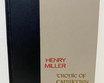 Tropic of Capricorn, Henry Miller, Grove Press First Edition Thus