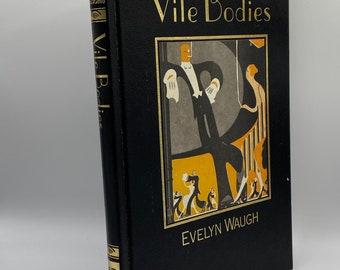 Vile Bodies, Evelyn Waugh, 90s book set in 20s rich satire drunk people witty scandalous affairs purposeful satire good condition