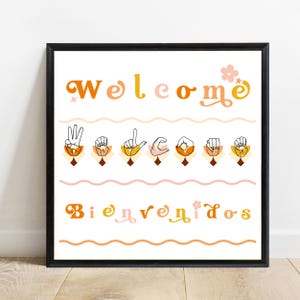 ASL Welcome Bienvenidos Digital Download, Inclusive Classroom Welcome sign ASL Spanish,School Office Welcome Sign,Spanish ASL classroom sign