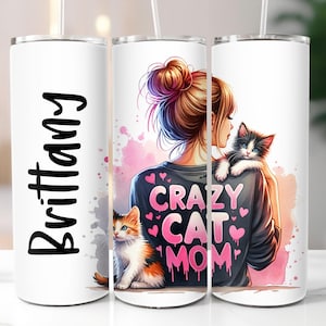 Add name Crazy Cat Mom SEAMLESS 20 oz Skinny Tumbler Wrap, Cat Mom Tumbler Wrap, Cats Sublimation Design Digital Download PNG