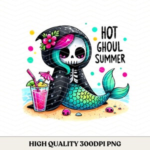 Hot Ghoul Summer Sublimation Design, Funny Summer Skeleton Tumbler Wrap, Sassy Skeleton Tumbler, Summer Vacation File, Pastel Goth PNG