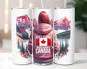 Just a Girl Who Loves Canada SEAMLESS 20oz Skinny Tumbler Wrap, Canadian Tumbler, Canadian Ice Hockey, Canada Wrap, Canada Sublimation