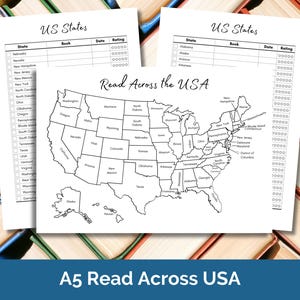 May include: A black and white printable map of the United States with each state labeled. The map is titled "Read Across the USA". Two blank charts are included, one for each side of the map, with columns for "State", "Book", "Date", and "Rating".