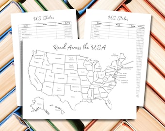 May include: Black and white printable map of the United States with each state labeled.  The map is titled "Read Across the USA".  Two blank tables are included, labeled "US States" with columns for "State", "Book", "Date", and "Rating".
