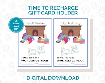 Thank-you Gift Card Holder / Time to Rest and Recharge / Digital download/ Thank-you for all your hard work and dedication