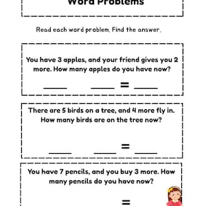May include: A black and white worksheet with the title "Word Problems". The worksheet has three word problems with blank lines for students to write their answers. The first problem is about apples, the second is about birds, and the third is about pencils.
