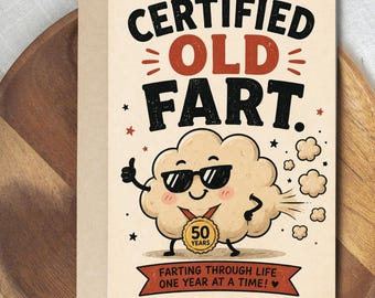Certified Old Fart Greeting Card Funny 50th Birthday Card Retro Cartoon Design Mother Sister Brother Father Friend Greeting Card Funny