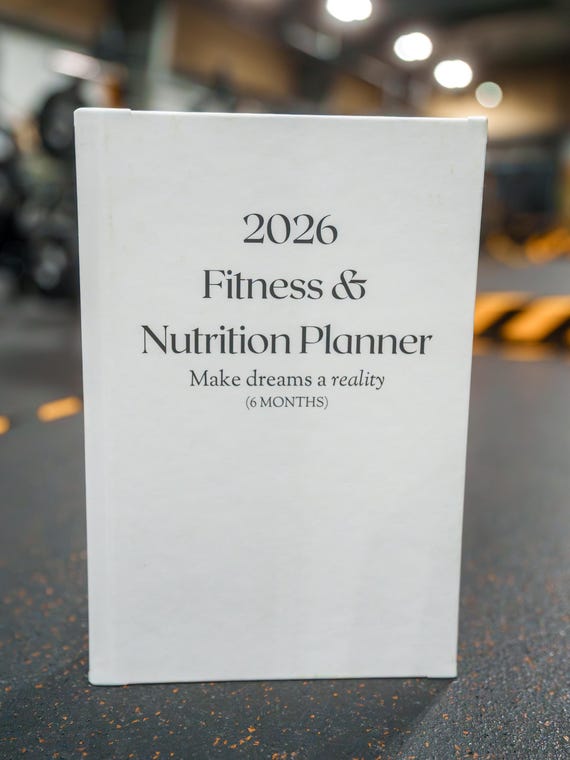 2026 Undated Fitness & Nutrition Planner - 6 Months (Includes Macros, Mealplanning, Workout logs and more!)