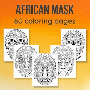 60 Unique African Tribal Mask Coloring Pages for Teans and Adults, Fantasy Abstract Mandala Coloring Book printable PDF