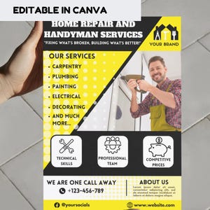 May include: A black and yellow flyer advertising home repair and handyman services. The flyer features a cartoon image of a hammer and wrench, a person using a drill, and a list of services including carpentry, plumbing, painting, electrical, decorating, and more. The flyer also includes contact information and the text "We are one call away".