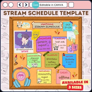 Könnte beinhalten: Eine farbenfrohe Vorlage für den Zeitplan eines Streamers. Die Vorlage ist so gestaltet, dass sie wie eine Pinnwand mit Haftnotizen aussieht. Jede Haftnotiz enthält einen Wochentag, ein Spiel oder eine Aktivität und eine Uhrzeit. Die Vorlage enthält außerdem einen Benutzernamen, ein Datum und den Text "Erhältlich in 3 Größen".