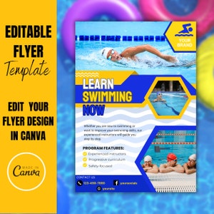 May include: A blue and yellow flyer with the text "Learn Swimming Now" in large, bold letters. The flyer advertises swimming lessons with experienced instructors, a progressive curriculum, and a safety-focused approach. It includes a phone number, social media link, and the text "Your Brand".