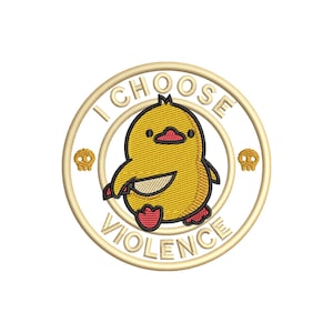 Funny Killer Duck Embroidery Design – I Choose Violence Meme Patch – Cute Angry Duck Machine Embroidery File