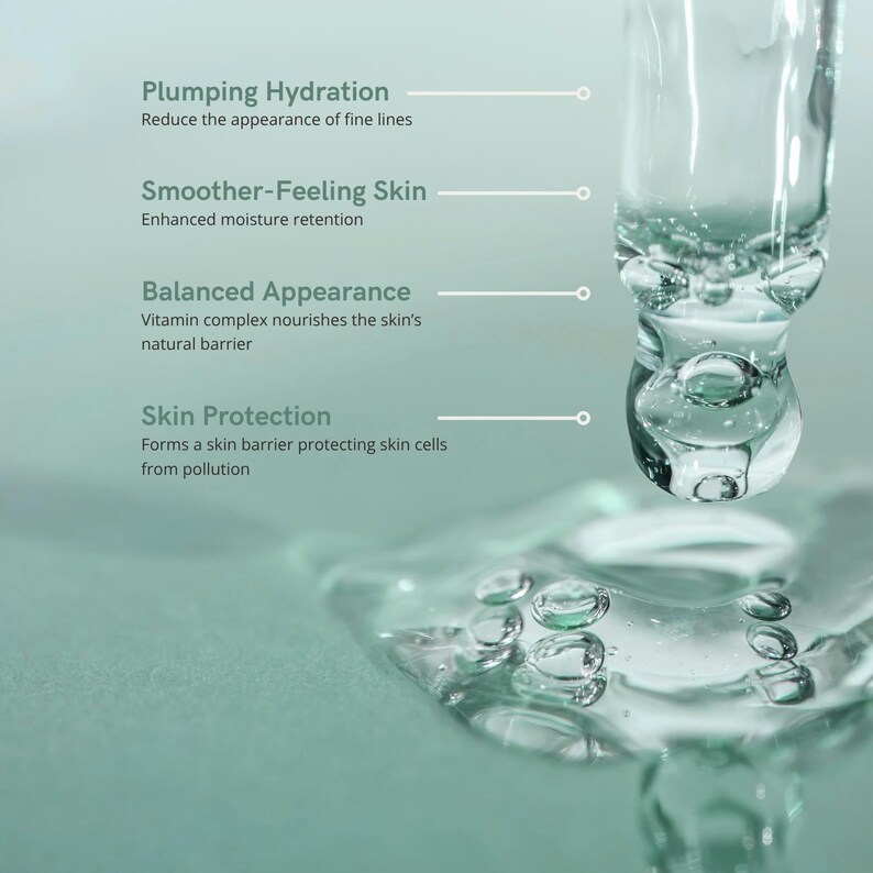 May include: Close-up of a clear glass dropper dispensing a liquid onto a surface. The image includes text describing the benefits: plumping hydration, smoother-feeling skin, balanced appearance, and skin protection.