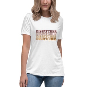 Versand auf Wiederholung T-Shirt | Frauen Dispatcher T-Shirt