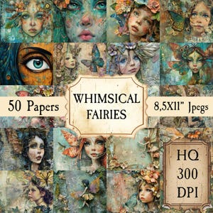 Whimsical Ephemera Fairies Junk Journal 11x8.5"   (A4) paper, 50x Jpeg Background Papers, Fantasy Nature Fairy, Forest Fairy Scrapbooking