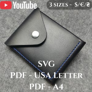 Könnte beinhalten: Eine schwarze Ledergeldbörse mit dreieckiger Klappe, silbernem Metalldruckknopf und blauen Nähten an den Kanten. Das Bild enthält den Text YouTube, 3 SIZES, SVG, PDF - USA LETTER und PDF - A4, was auf digitale Dateiformate hinweist.