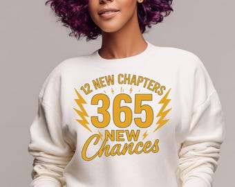 12 New Chapters 365 New Chances PNG | New Year Motivation Shirt Design | Inspirational Quote PNG | DTF & Sublimation | Instant Download