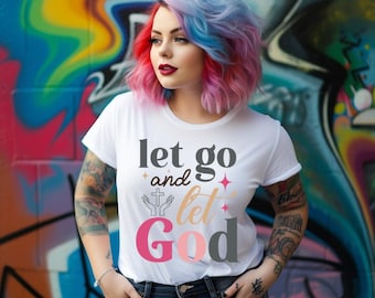 Let Go and Let God PNG: Christian Faith Graphic (Digital Download)