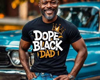 Dope Black Dad PNG | Crown Graffiti Art, Father's Day (Digital Download)