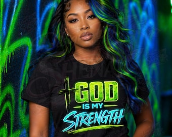 God Is My Strength PNG, Christian Faith Quote Design,Religious Typography Graphic, Church Shirt Design,Sublimation DTF Instant Digital D