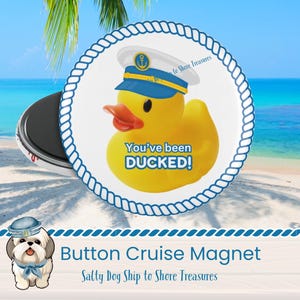 You&#39;ve Been Ducked Cruise Door Magnet, Fish Extender Gift, Pixie Dust Gift, Cruise Door Decoration