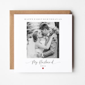 Personalised Happy First Birthday As My Husband Card | Photo Card 1st Birthday Card | Any Relation Photo Card | Wedding Mr & Mrs Anniversary