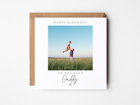 Personalised Daddy Birthday Photo Card | Dad Dada Father Pop | Happy Birthday To My Daddy Photo Card | Picture Card | For Him | Fathers Day