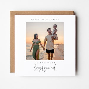 Personalised Boyfriend Birthday Photo Card | Happy Birthday To My Boyfriend Photo Card | Picture Card | For Him | Partner Anniversary