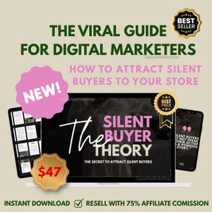 Silent Buyer Theory Instagram Strategy Guide Digital Marketing With Affiliate Resell Rights for Digital Product Sellers Passive Income